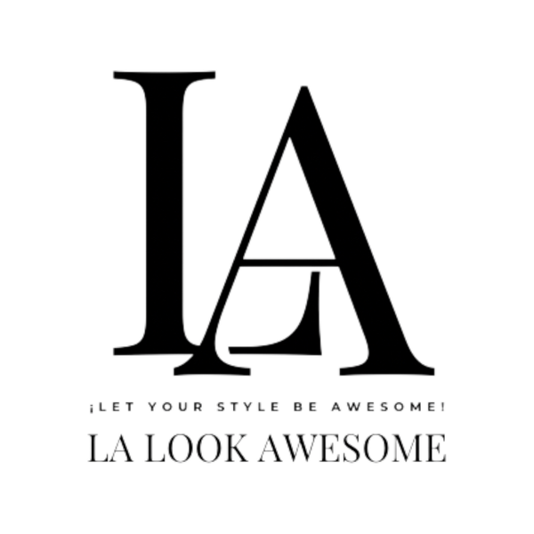 LA- Look Awesome